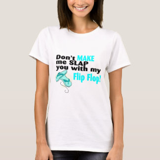 Nicht lassen t mich Sie mit meinem schlagen T-Shirt