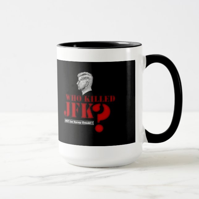 NICHT Lee Harvey Oswald! Tasse (Rechts)