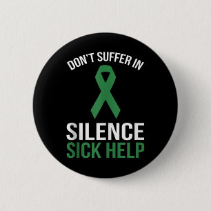 Nicht leidet still Kranke Hilfe - psychische Gesun Button