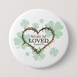 NICHT LUCKY NUR LIEBTE Christlichen St. Patrick's Button