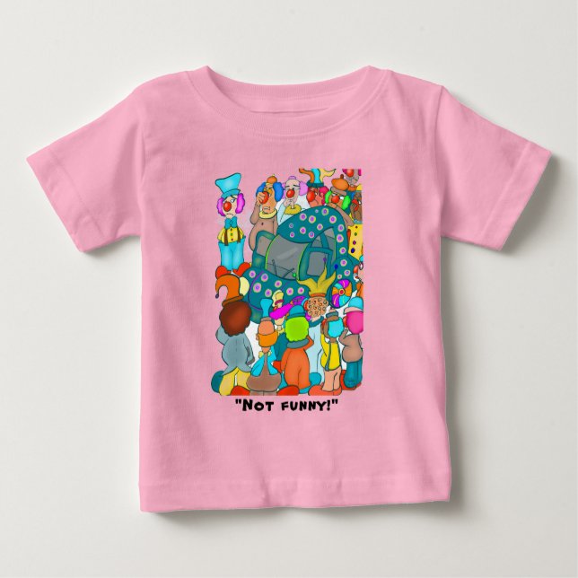 Nicht lustig! Baby Girl T - Shirt (Vorderseite)