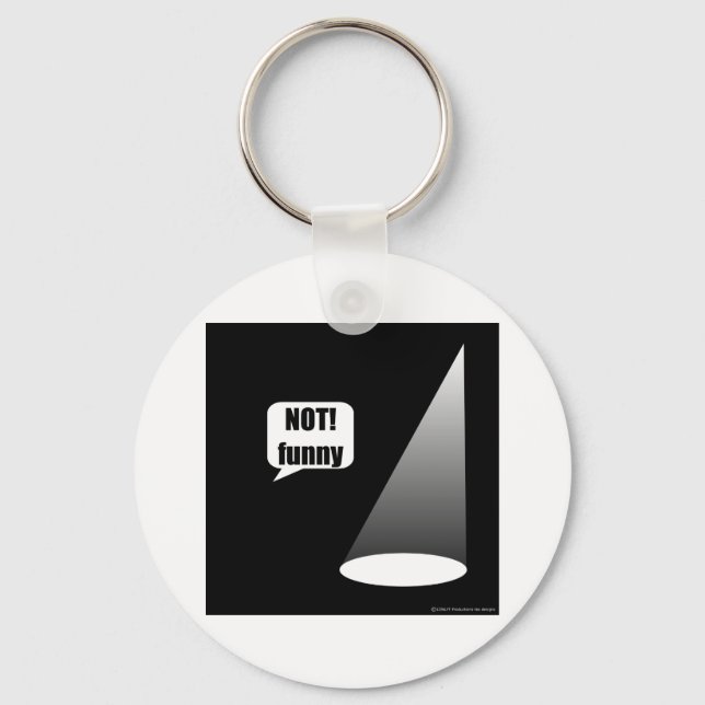 Nicht lustig schlüsselanhänger (Vorderseite)