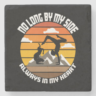 nicht mehr an meiner Seite, immer in meinem Herzen Steinuntersetzer