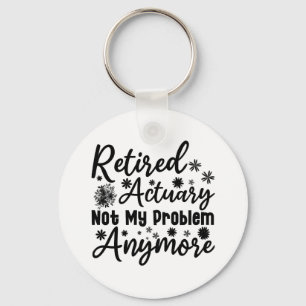 Nicht mehr mein Problem, sondern jetzt erledigt Schlüsselanhänger