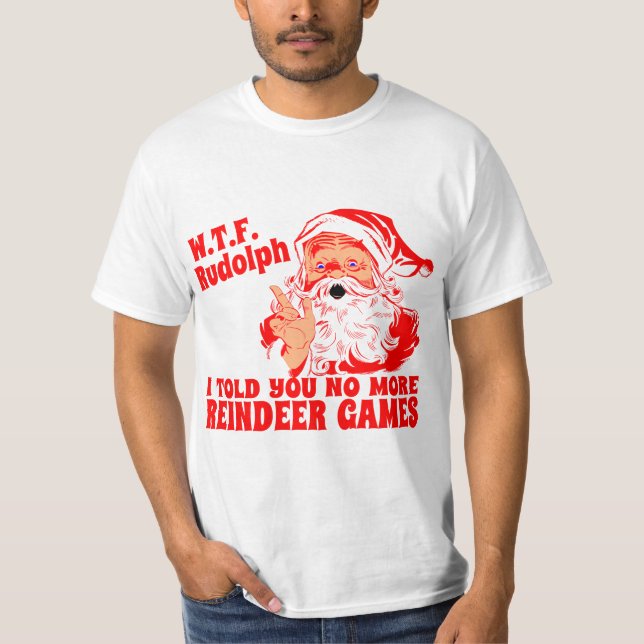 Nicht mehr Ren-Spiele T-Shirt (Vorderseite)