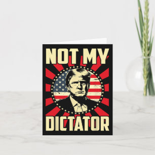 Nicht mein Diktator, nicht mein Präsident mit poli Karte