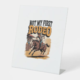 Nicht mein erster Rodeo-Western Sockelschild