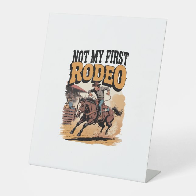 Nicht mein erster Rodeo-Western Sockelschild (Vorderseite)