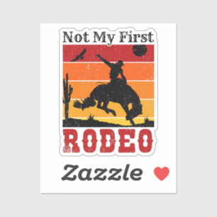 Nicht mein erstes Rodeo Cowboy Cowgirl Pferd Sunse Aufkleber