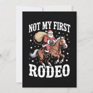 Nicht mein erstes Rodeo Weihnachten Santa Pferd Co Einladung