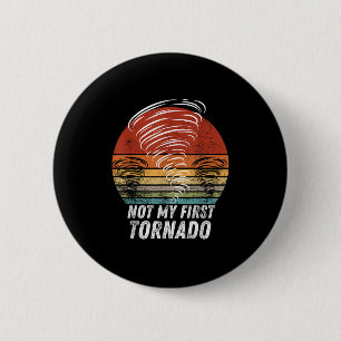 Nicht mein erstes Tornado-Funny-Zitat, nicht mein  Button