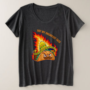 Nicht mein Frühstück Taco Plus Size T - Shirt
