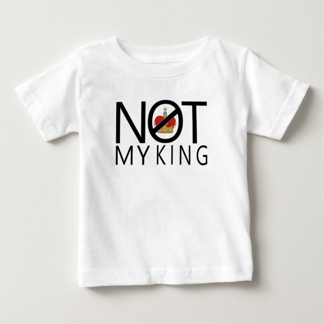 Nicht mein König Baby T-shirt (Vorderseite)