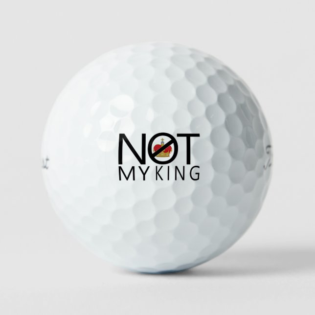 Nicht mein König Golfball (Vorderseite)