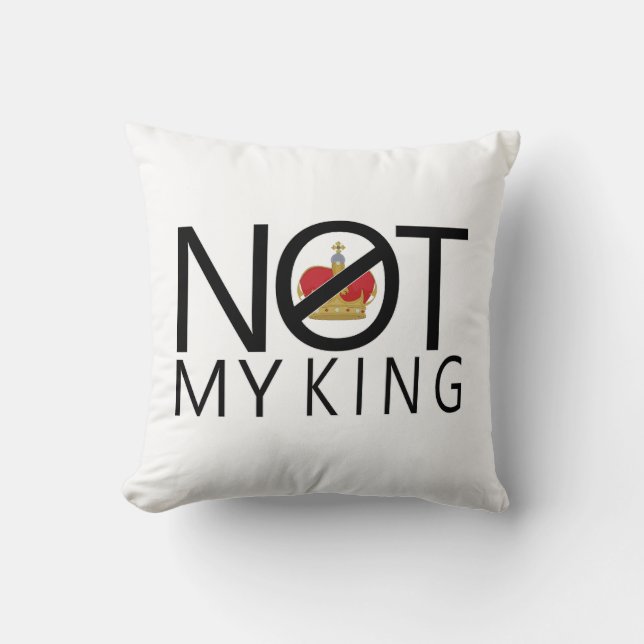 Nicht mein König Kissen (Vorderseite)