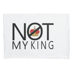 Nicht mein König Kissenbezug