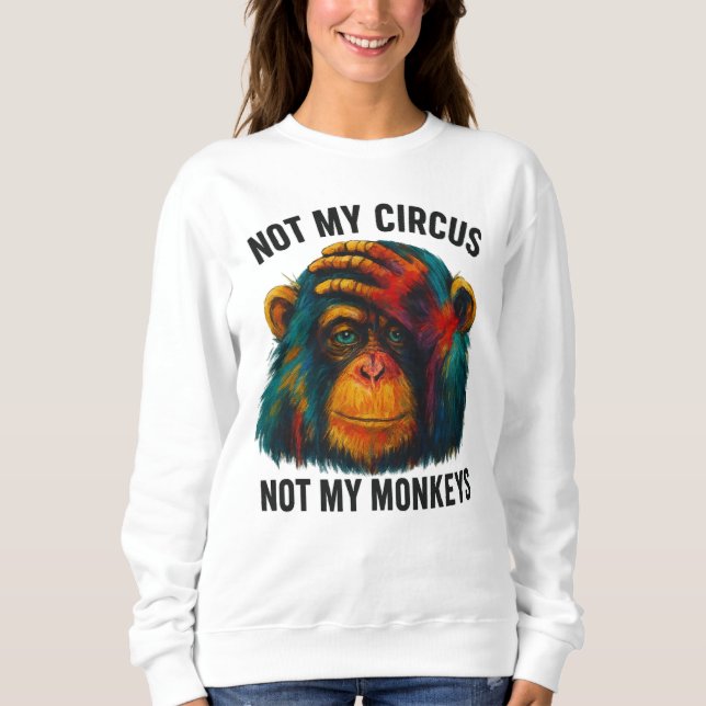 NICHT MEIN MONKEYS SWEATSHIRT (Vorderseite)