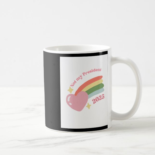 Nicht mein Präsident 2025 1 Kaffeetasse (Rechts)