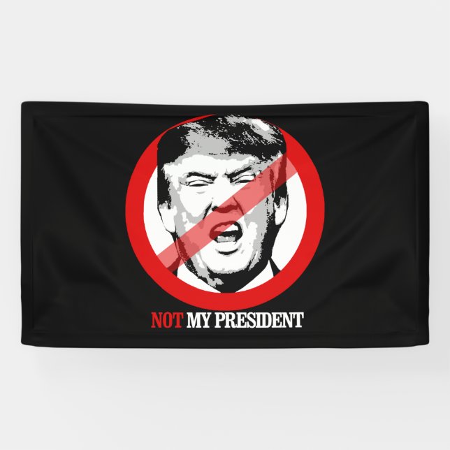 Nicht mein Präsident - Anti-Trumpf Banner (Horizontal)