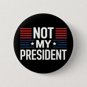 Nicht mein Präsident Button