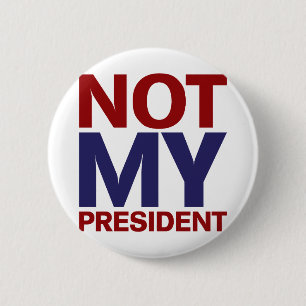 Nicht mein Präsident Button