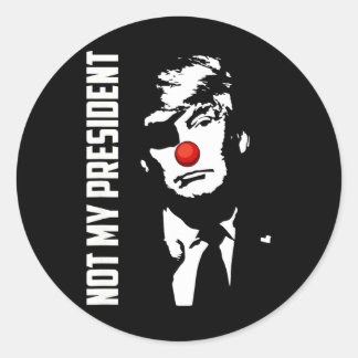 Nicht mein Präsident Donald Trump Wahl Anti Trump Runder Aufkleber