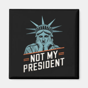 Nicht mein Präsident impeach Trump widersteht Anti Magnet