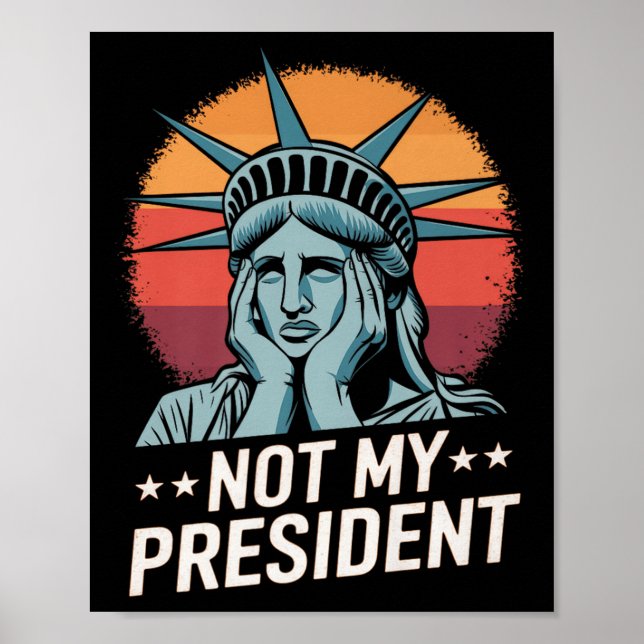 Nicht mein Präsident impeach Trump widersteht Anti Poster (Vorne)