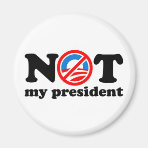 NICHT MEIN PRÄSIDENT MAGNET