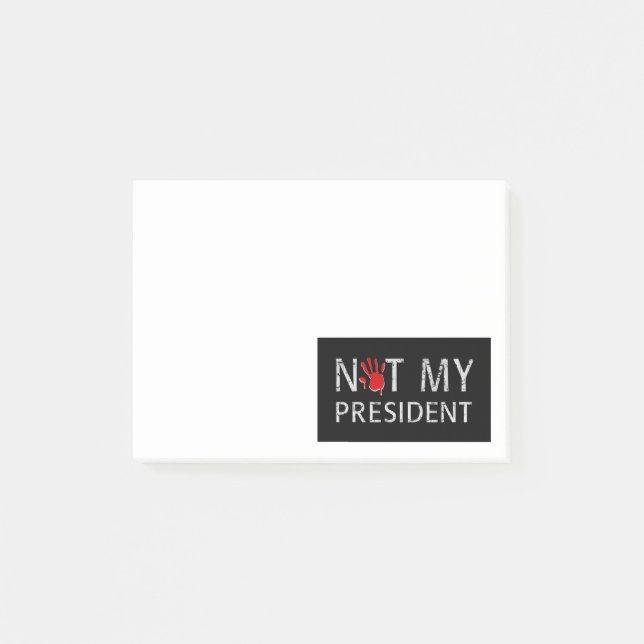 Nicht mein Präsident Post-it Klebezettel (Vorderseite)