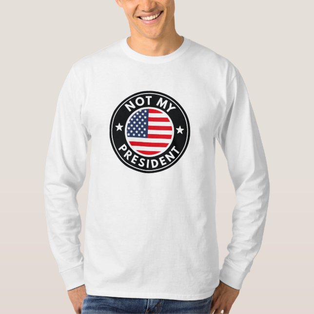 Nicht mein Präsident T-Shirt (Vorderseite)