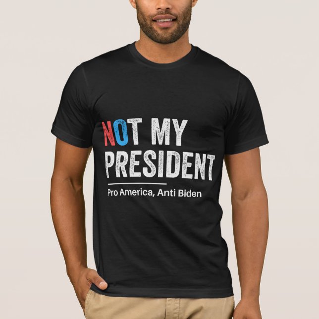 Nicht mein Präsident T-Shirt (Vorderseite)