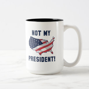 Nicht mein Präsident Zweifarbige Tasse