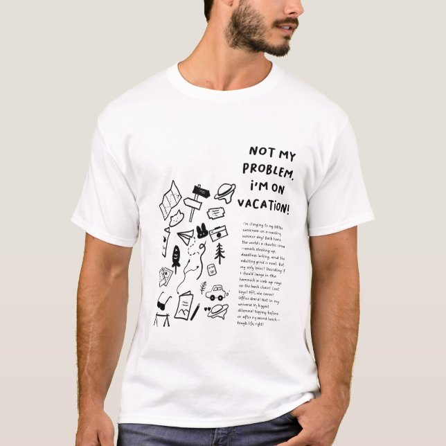 NICHT MEIN PROBLEM. Ich bin im Urlaub! | Minimalis T-Shirt (Vorderseite)