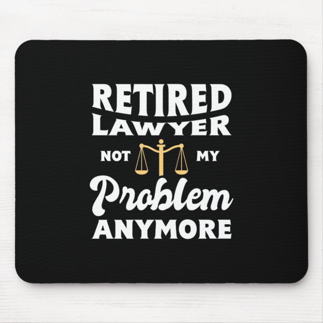Nicht mein Problem ist, die Anwälte zu entlasten Mousepad (Vorne)