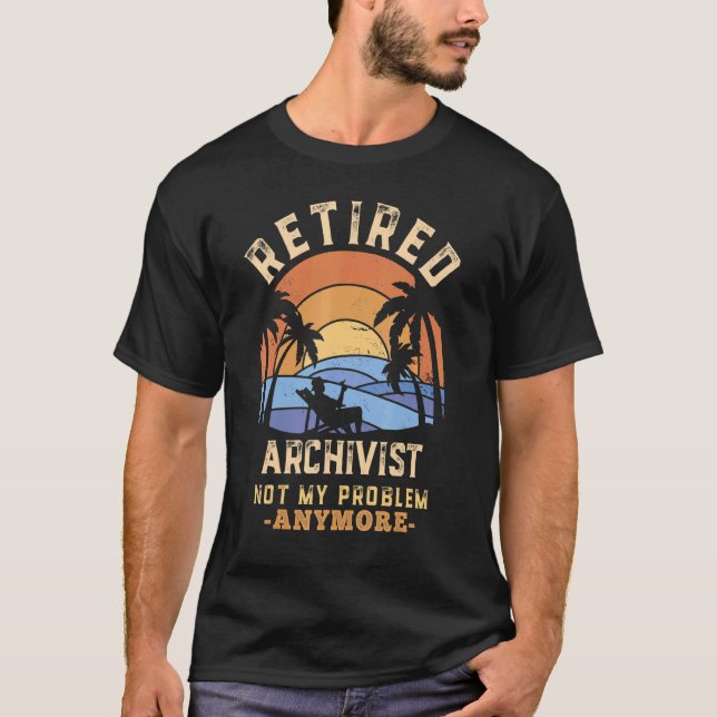 Nicht mein Problem mehr Retiremen T-Shirt (Vorderseite)
