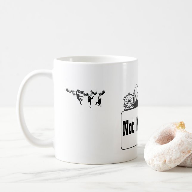 Nicht mein Zirkus Kaffeetasse (Mit Donut)