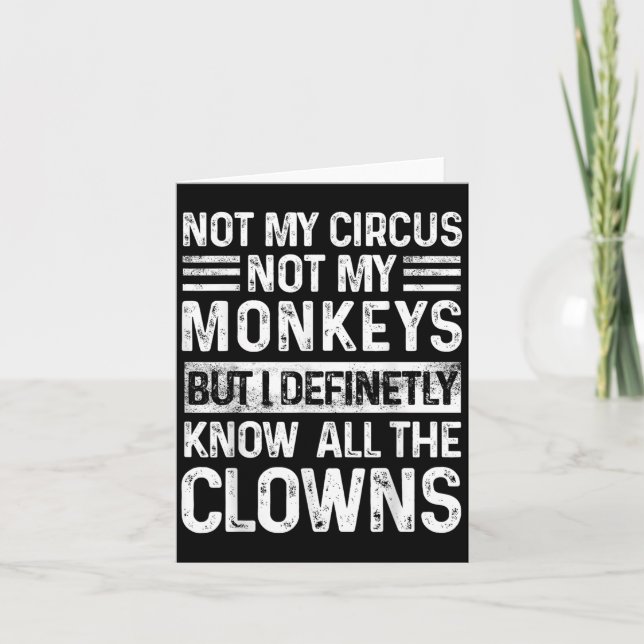 Nicht mein Zirkus, nicht meine Affen, aber ich ken Karte (Vorderseite)
