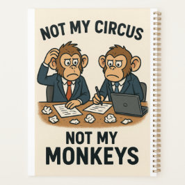 Nicht mein Zirkus, nicht meine Affen - Funny Carto Planer