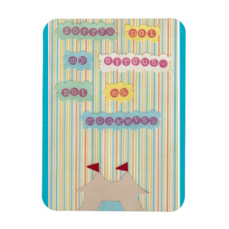 Nicht mein Zirkus. Nicht meine Affen. Magnet