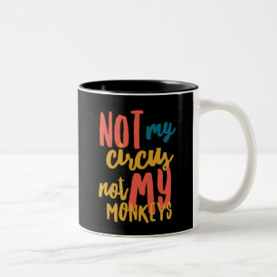 Nicht mein Zirkus Schwarz 11 oz Zwei-Ton-Tasse Zweifarbige Tasse