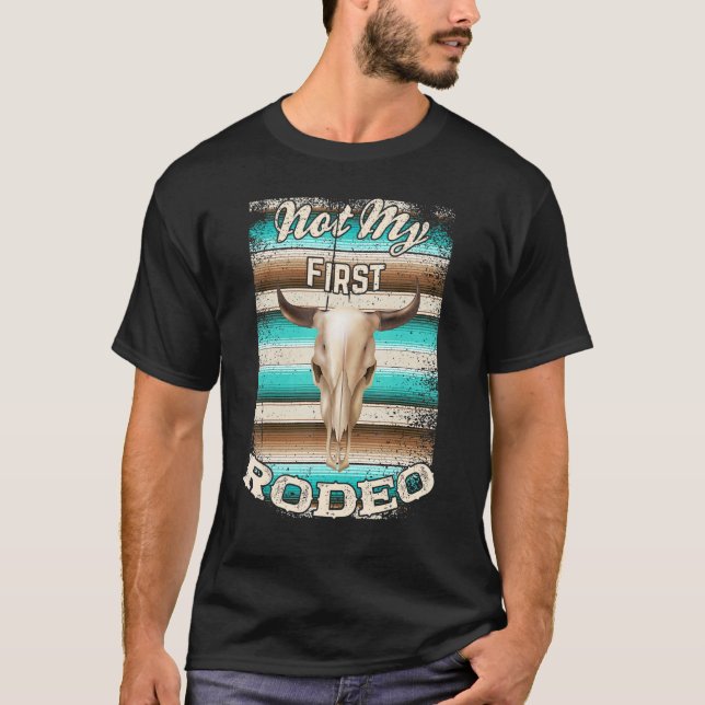Nicht meine erste Rodeo Serape Kuh Steer Boho Rust T-Shirt (Vorderseite)
