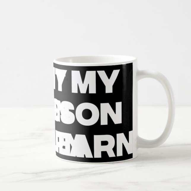 Nicht meine Lektion zu lernen Kaffeetasse (Rechts)