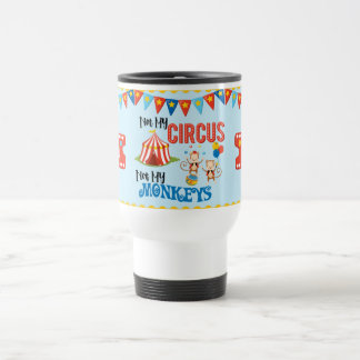 Nicht meine Zirkus-personalisierte Reise-Tasse Reisebecher