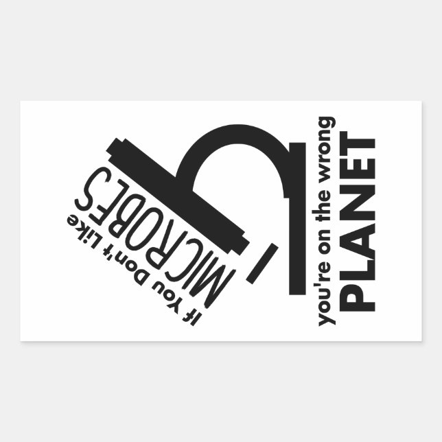 Nicht Mikroben, die man auf dem falschen Planeten  Rechteckiger Aufkleber (Vorderseite)
