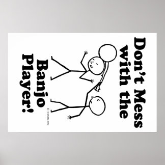 Nicht mit dem Banjo-Spieler durcheinander bringen Poster