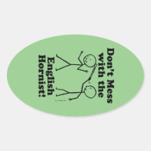 Nicht mit dem englischen Hornisten-Oval-Aufkleber 