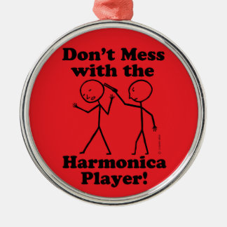 Nicht mit dem Harmonica-Spieler durcheinander brin Ornament Aus Metall