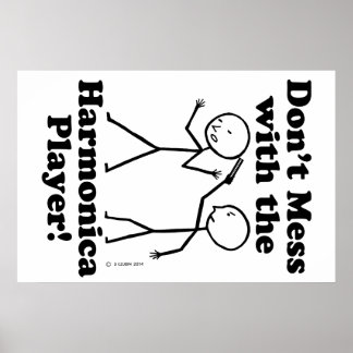 Nicht mit dem Harmonica-Spieler durcheinander brin Poster