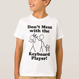 Nicht mit dem Keyboard-Player verwechseln T-Shirt